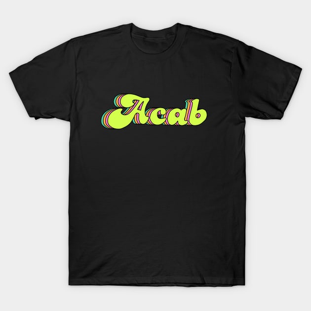 ACAB T-Shirt by valentinahramov